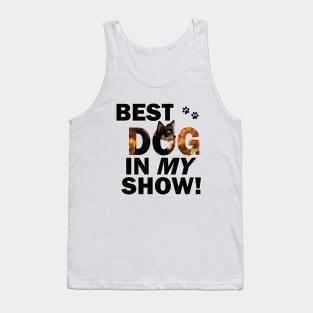 Best Dog In My Show - Chihuahua oil painting word art Tank Top